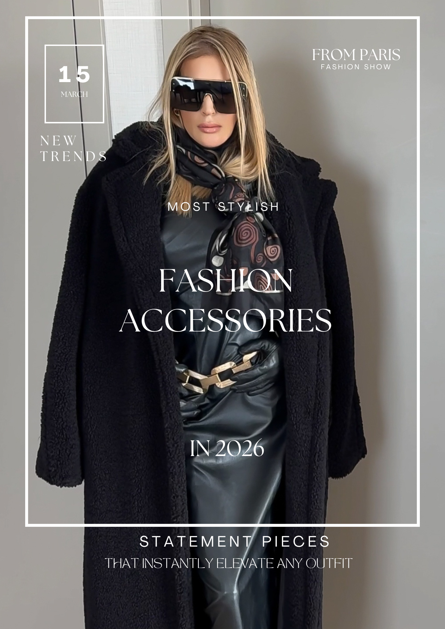 Style Secrets: Fashion Accessories That Instantly Elevate Your Look 