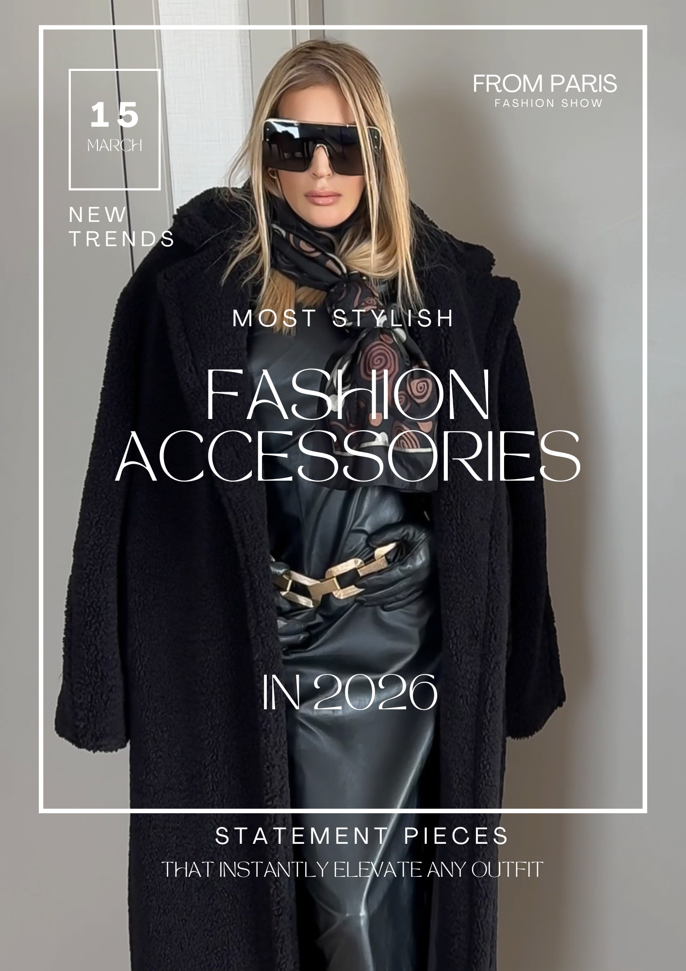 Style Secrets: Fashion Accessories That Instantly Elevate Your Look